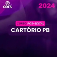 Cartório PB - Paraíba - Pós Edital (CERS 2024)